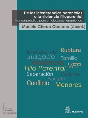 cover image of De las interferencias parentales a la violencia filioparental